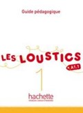 Les Loustics | Marianne Capouet ; Hugues Denisot | 