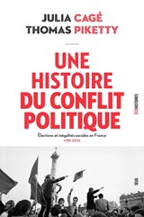 HISTOIRE DU CONFLIT POLITIQUE. ELECTIONS ET INEGALITES SOCIALES EN FRANCE, 1789- | CAGE | 9782021454543