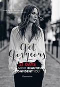 Get Gorgeous | Christel Vatasso ; Pascal Loperena | 
