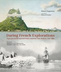 Daring French Explorations | Hubert Sagnières | 