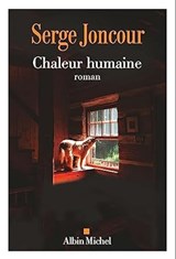 Chaleur humaine | joncour, Serge | 9782226478344