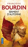 Bourdin, F: Serment d'automne | Françoise Bourdin | 