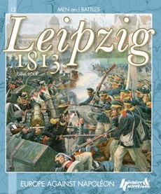 The Battle of Leipzig 1813
