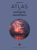 Atlas of Extreme Weathers | Lorenzo Pini | 