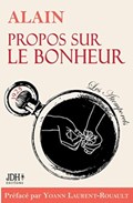 Propos sur le bonheur - editions 2022 | Yoann ; Alain Laurent-Rouault | 