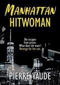 Manhattan Hitwoman | Pierre Vaude | 