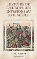 Histoire de l'Europe des invasions au XVIe si?cle | Henri Pirenne | 