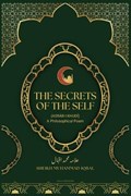 The Secrets Of The Self | Sheikh Muhammad Iqbal | 