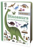 Do You Know?: Dinosaurs and the Prehistoric World | Pascale Hedelin | 