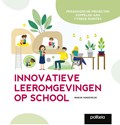 Innovatieve leeromgevingen op school | Marijn Vandevelde | 