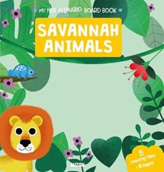 My First Animated Board Book: Savannah Animals