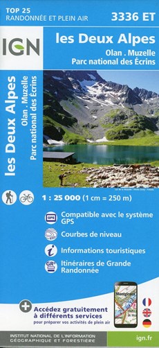 IGN 3336ET les Deux Alpes. Olan-Muzelle. PN des Ecrins 1:25 000 wandelkaart