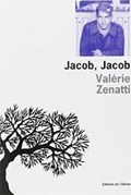 Jacob, Jacob | ZENATTI, Valérie | 