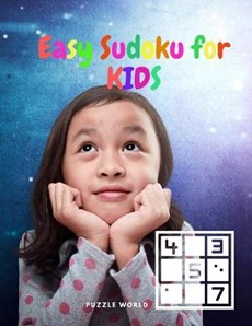 Easy Sudoku for Kids - Sudoku Puzzle Book