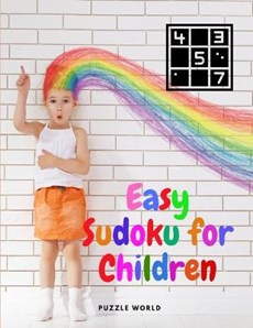 Easy Sudoku for Children - Sudoku Puzzle Book for Kids