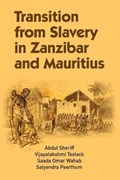 Transition from Slavery in Zanzibar and Mauritius | Abdul Sheriff | 