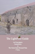 Lightfoot Guide to the Via Francigena Canterbury to The Great Saint Bernard Pass Edition 9 | Chinn ; Babette Gallard | 