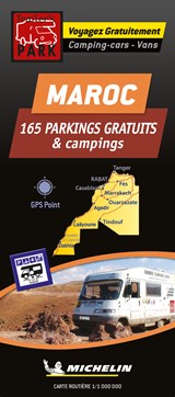 Morocco Motorhome Stopovers - Maroc aires gratuites 1:1m Michelin Camper stopplaatsen Trailer's Park kaart | auteur onbekend | 9782919004515