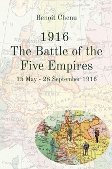 1916 The Battle of the Five Empires