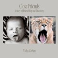 Close Friends | Vicky Ceelen | 