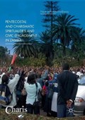 Pentecostal and Charismatic Spiritualities and Civic Engagement in Zambia | Naar M'fundisi-Holloway | 