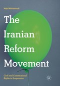 The Iranian Reform Movement | Majid Mohammadi | 