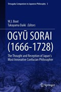 Tetsugaku Companion to Ogyu Sorai | W.J. BOOT ; Daiki TAKAYAMA | 
