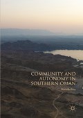 Community and Autonomy in Southern Oman | Marielle Risse | 