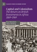 Capital and Colonialism | Klas Roennback ; Oskar Broberg | 