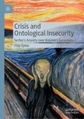 Crisis and Ontological Insecurity | Filip Ejdus | 