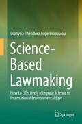 Science-Based Lawmaking | Dionysia-Theodora Avgerinopoulou | 