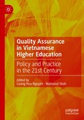 Quality Assurance in Vietnamese Higher Education | Cuong Huu Nguyen ; Mahsood Shah | 