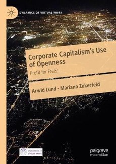 Corporate Capitalism's Use of Openness