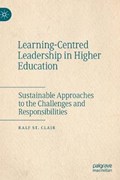Learning-Centred Leadership in Higher Education | Ralf St. Clair | 