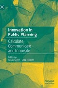 Innovation in Public Planning | Aksel Hagen ; Ulla Higdem | 