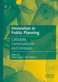 Innovation in Public Planning | Hagen, Aksel ; Higdem, Ulla | 