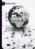 A World of Public Debts | Nicolas Barreyre ; Nicolas Delalande | 