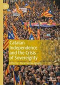 Catalan Independence and the Crisis of Sovereignty | Oscar Garcia Agustin | 