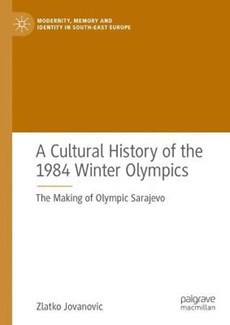 A Cultural History of the 1984 Winter Olympics