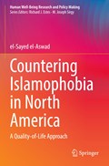 Countering Islamophobia in North America | el-Sayed el-Aswad | 