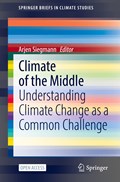 Climate of the Middle | Arjen Siegmann | 