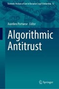 Algorithmic Antitrust | Aurelien Portuese | 