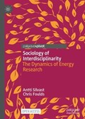 Sociology of Interdisciplinarity | Silvast, Antti ; Foulds, Chris | 