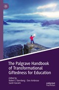 The Palgrave Handbook of Transformational Giftedness for Education | Robert J Sternberg ; Don Ambrose ; Sareh Karami | 
