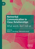 Nonverbal Communication in Close Relationships | Robert J. Sternberg ; Aleksandra Kostic | 