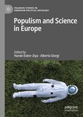 Populism and Science in Europe | Alberta Giorgi ;  Hande Eslen¿Ziya | 