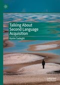 Talking About Second Language Acquisition | Karim Sadeghi | 