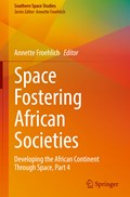 Space Fostering African Societies | Annette Froehlich | 