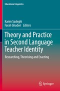 Theory and Practice in Second Language Teacher Identity | Farah Ghaderi ;  Karim Sadeghi | 