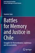 Battles for Memory and Justice in Chile | Joannie Jean | 